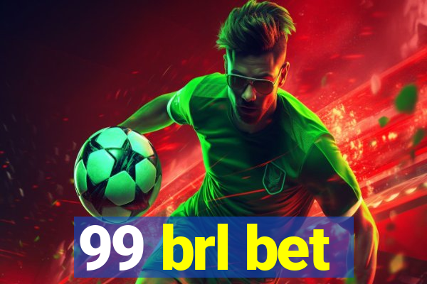 99 brl bet